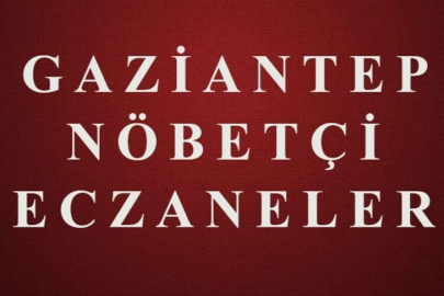 Gaziantep Şahinbey Nöbetçi Eczaneler Bugün 14 Kasım 2024